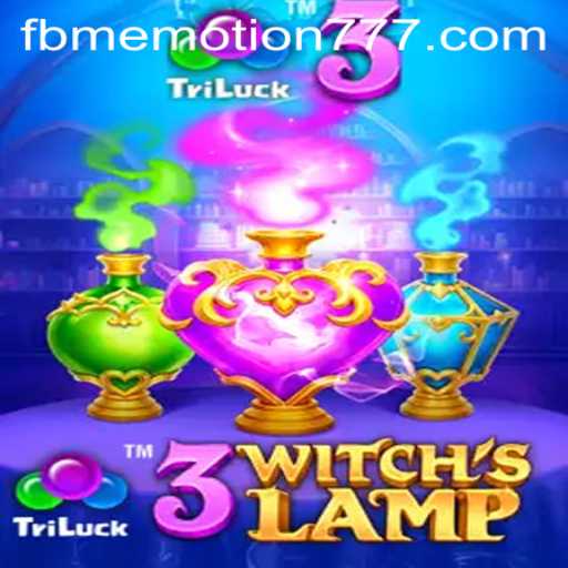 Discover the Magical World of 3WitchsLamp: A Spellbinding Experience with FBM EMOTION