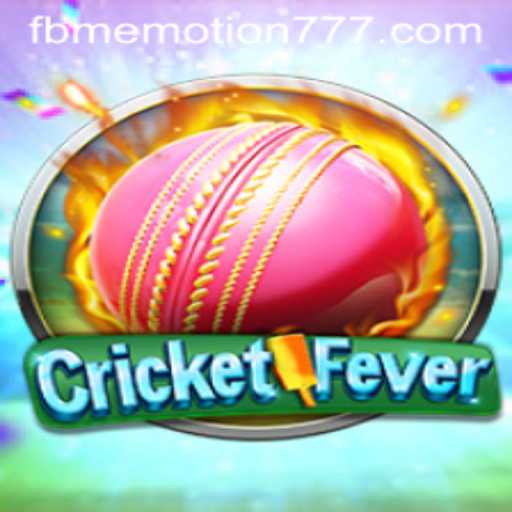 Dive into the Excitement of CricketFever with FBM EMOTION