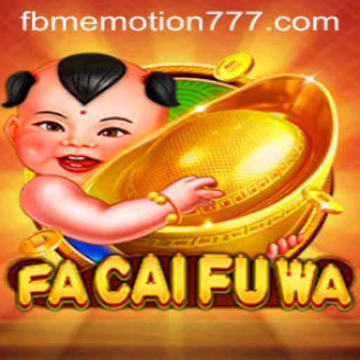 Experience the Thrill of FaCaiFuWa: The Ultimate Gaming Adventure