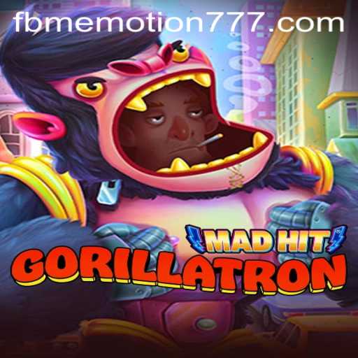 MadHitGorillatron: Unleashing FBM Emotion in Gaming