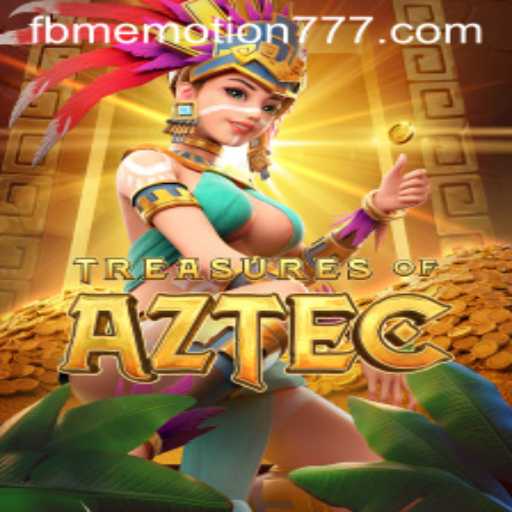 Discover the World of Treasures of Aztec and FBM EMOTION: A New Gaming Adventure